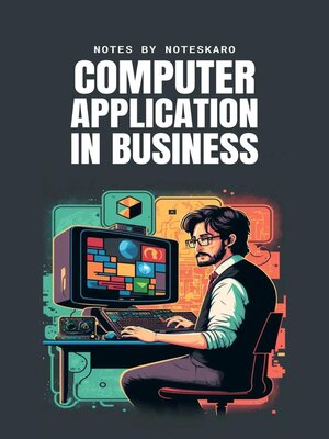 cover image of Computer Application In Business ( Concise Notes )